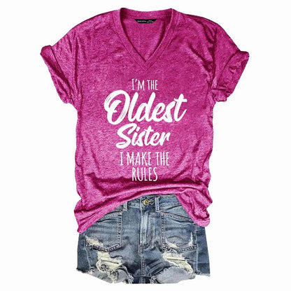 I'm the Oldest Sister Rules Don't Apply To Me Funny T-shirts